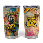 Martin Luther King Graffiti Afro Tumbler Cup Colorful Spray Paint Quotes and Crown - African Pride