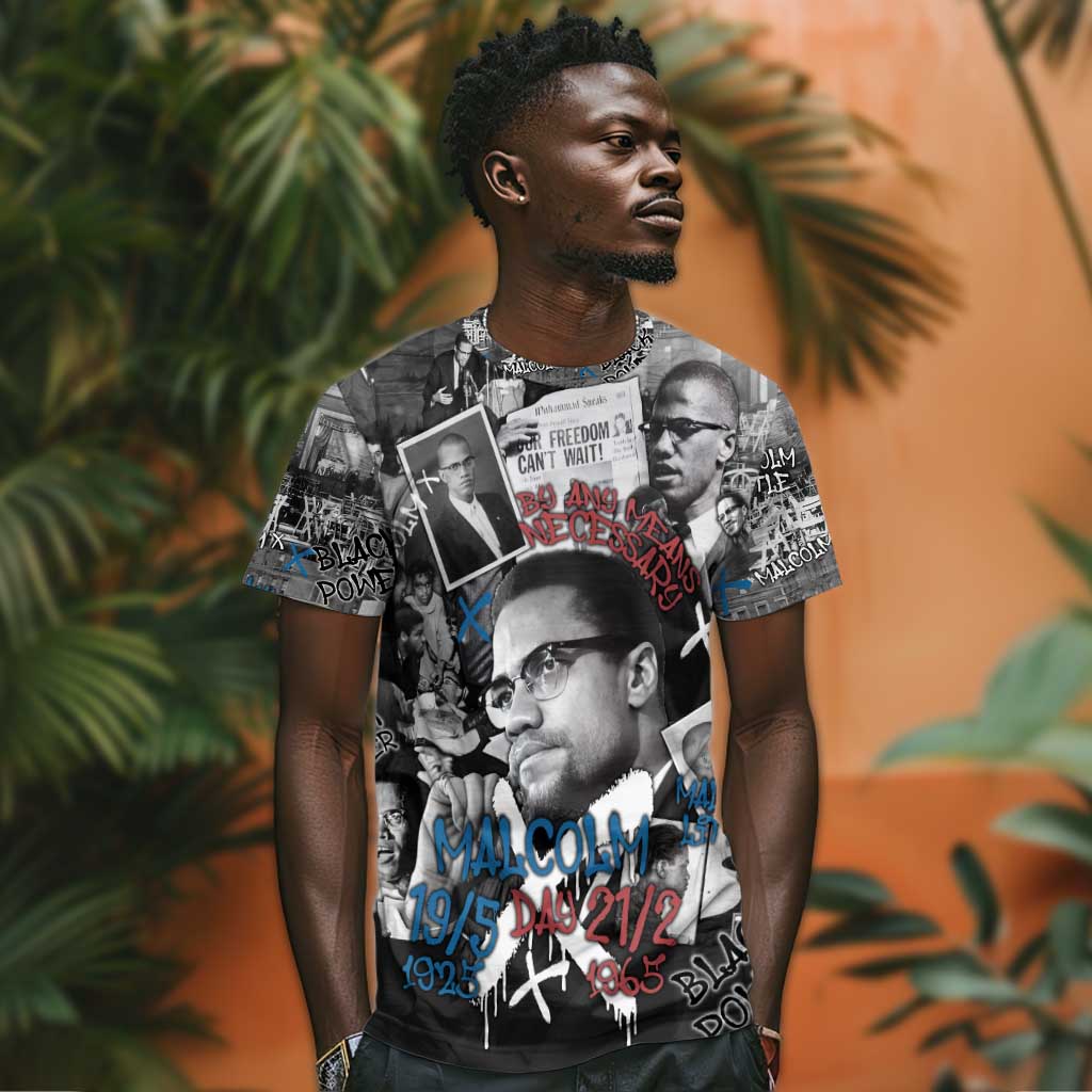 Afro Malcolm X T shirt Quotes Dates and Black History Activist Theme - African Pride