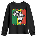 African American Pride Youth Long Sleeve Shirt Black History Is American History Patriotic