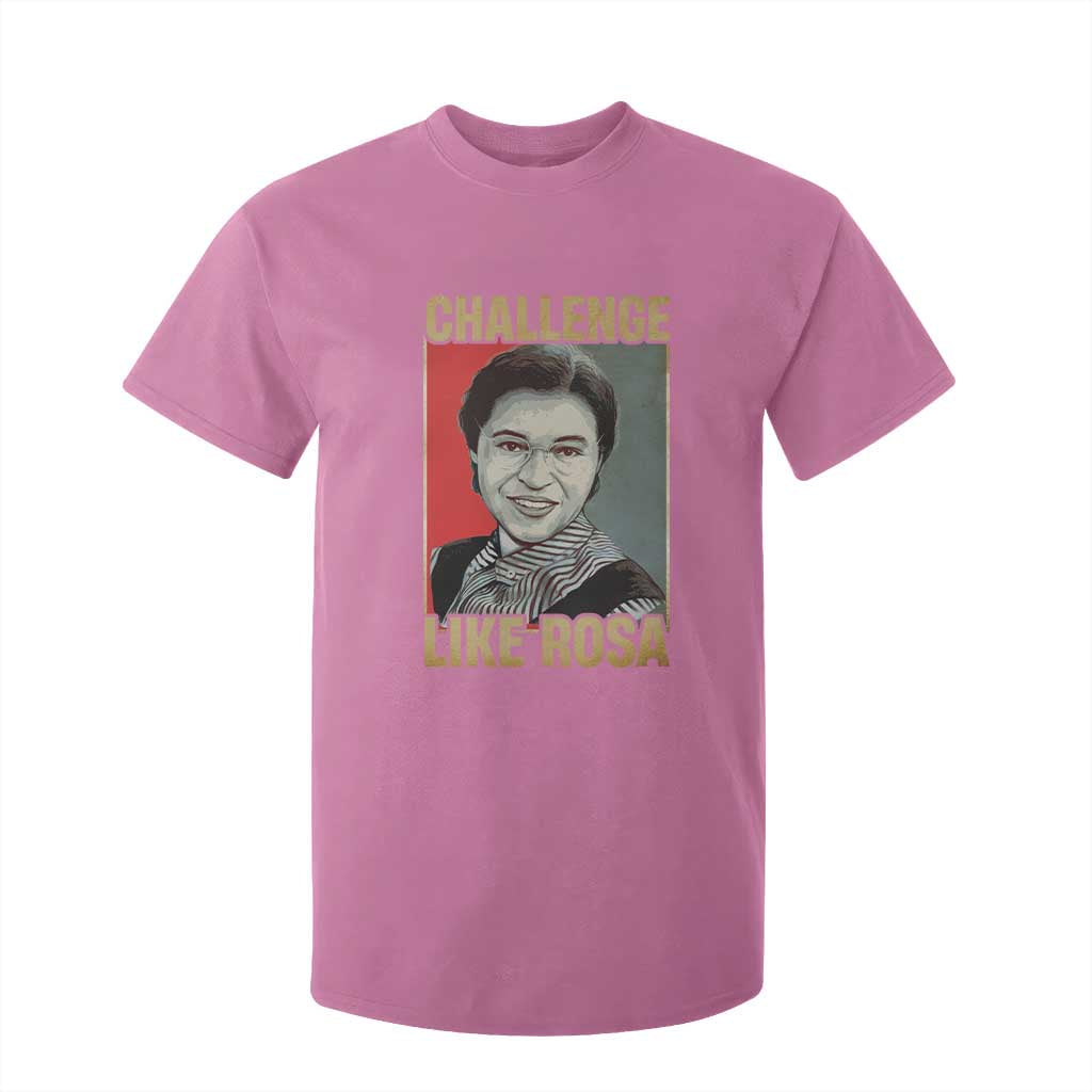Rosa Parks T Shirt For Kid Challenge Like Rosa Black History