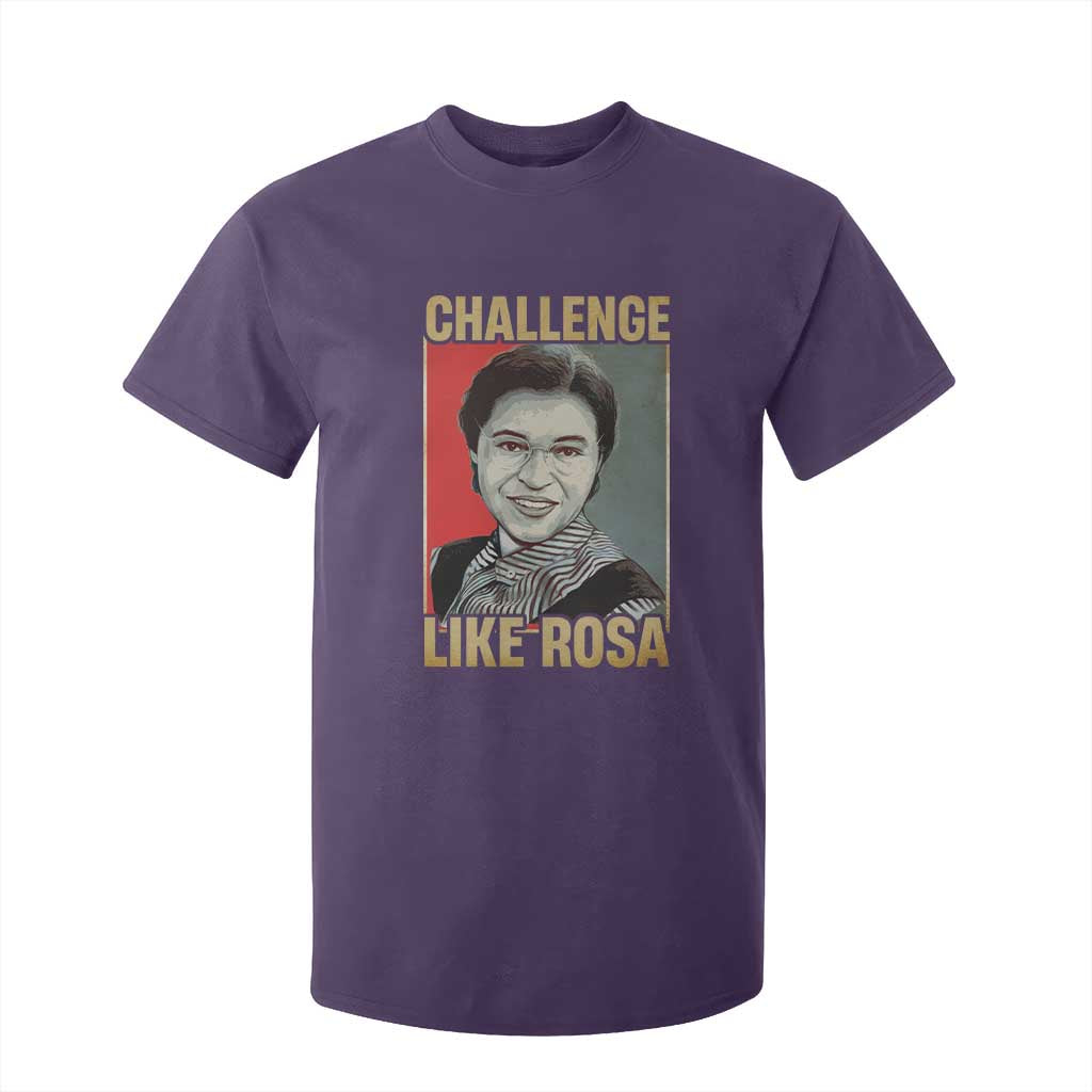 Rosa Parks T Shirt For Kid Challenge Like Rosa Black History