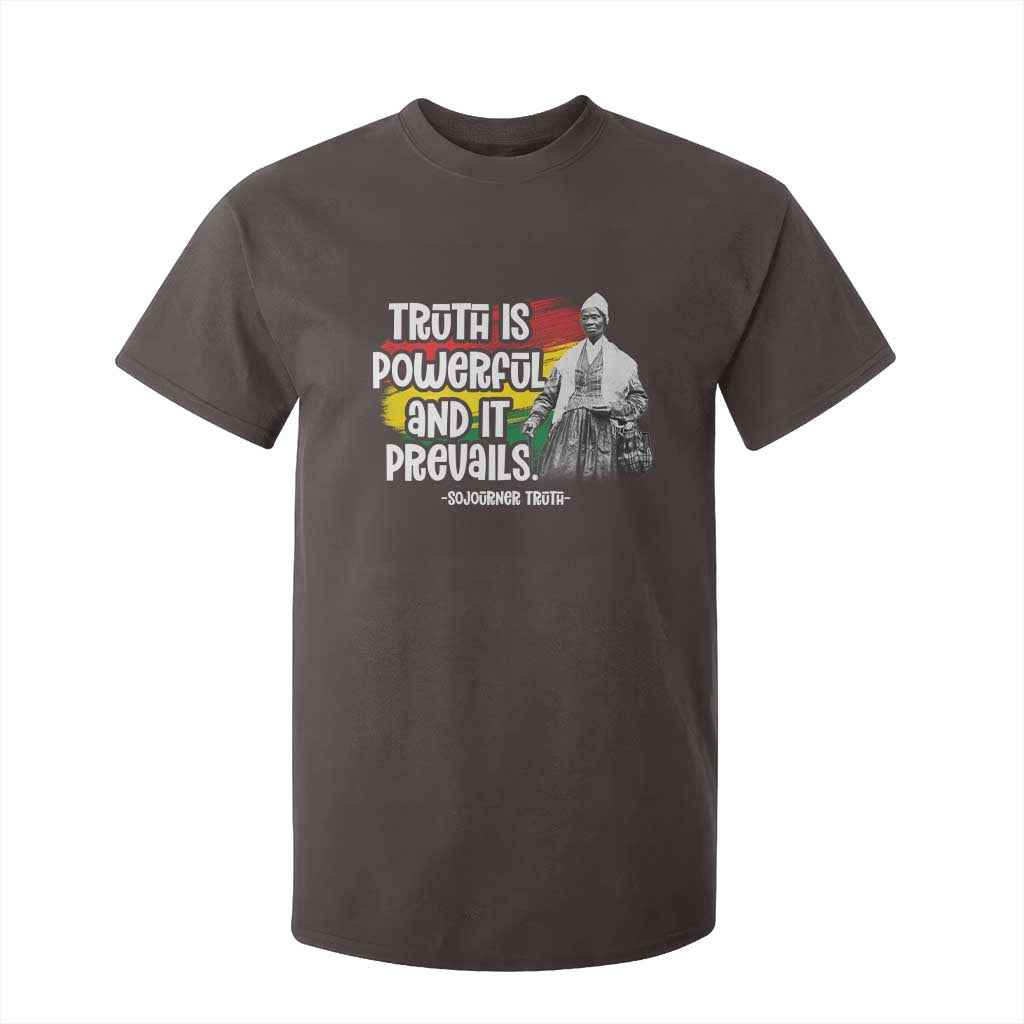 Sojourner Truth T Shirt For Kid Truth Is Powerful And It Prevails Black History