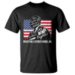 Martin Luther King Jr T Shirt The Time Is Always Right To Do What Is Right MLK Day