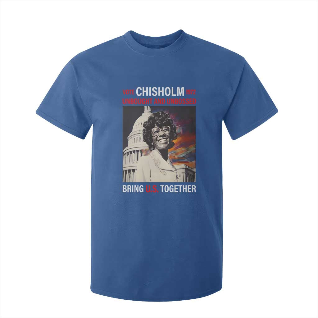 Shirley Chisholm T Shirt For Kid Unbought And Unbossed Bring U.S. Together BHM Melanin