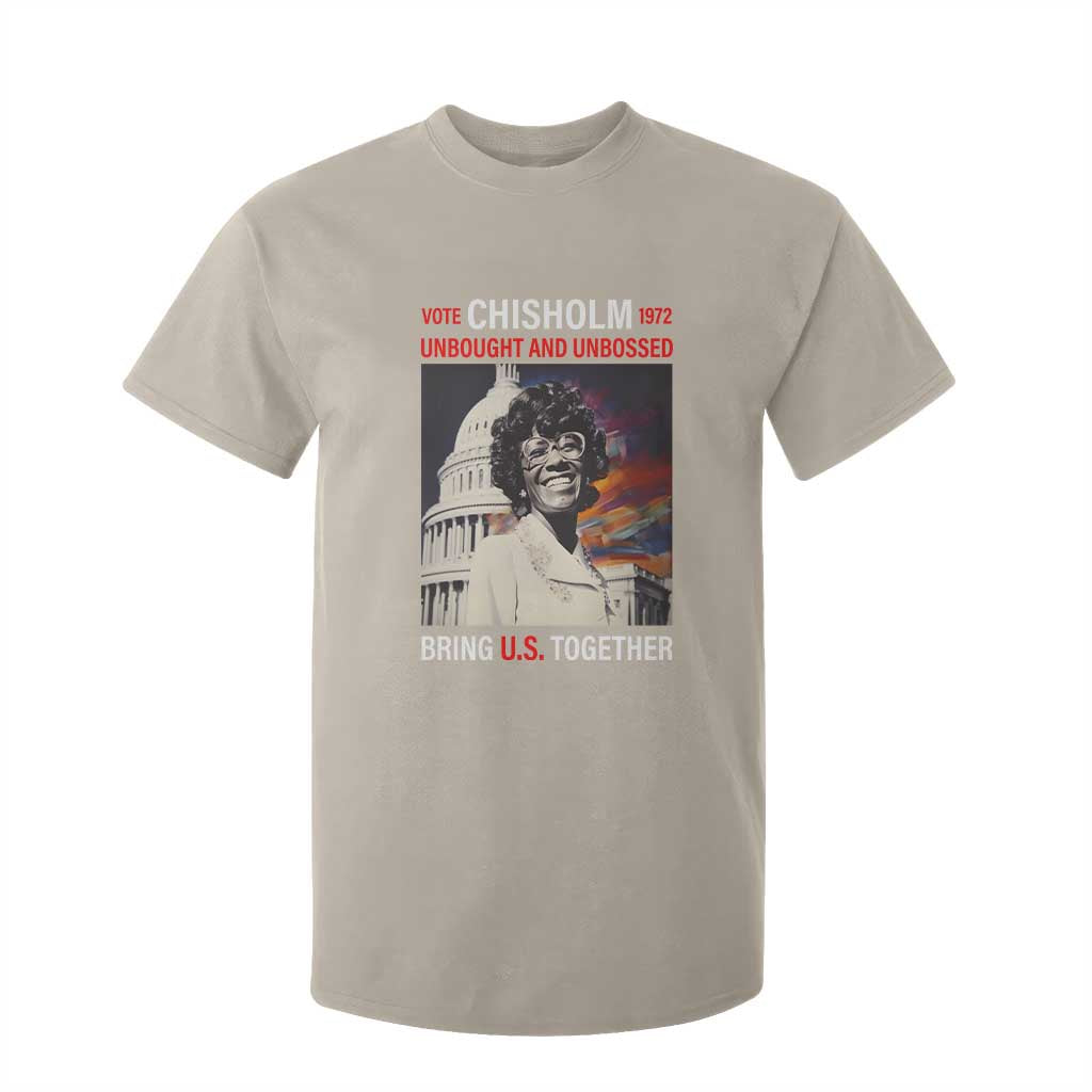Shirley Chisholm T Shirt For Kid Unbought And Unbossed Bring U.S. Together BHM Melanin