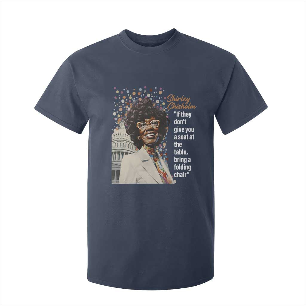 Shirley Chisholm T Shirt For Kid If They Don't Give You A Seat Black Civil Rights