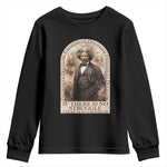Frederick Douglass Youth Long Sleeve Shirt If There Is No Struggle There Is No Progress BHM Black Civil Rights