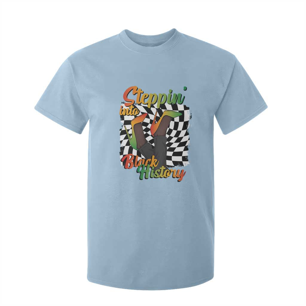 Stepping Into Black History Month T Shirt For Kid African American Women Melanin Pride