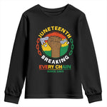 Juneteenth Youth Long Sleeve Shirt Breaking Every Chain Since 1865 Black Freedom