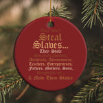 They Didn't Steal Slaves Black History Christmas Ornament Juneteenth Black Freedom - African Pride