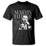 Martin Luther King Jr T Shirt MLK Day Black History Month Inspirational Quote - African Pride