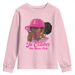 In October We Wear Pink Youth Sweatshirt Black Women Breast Cancer Awareness - African Pride