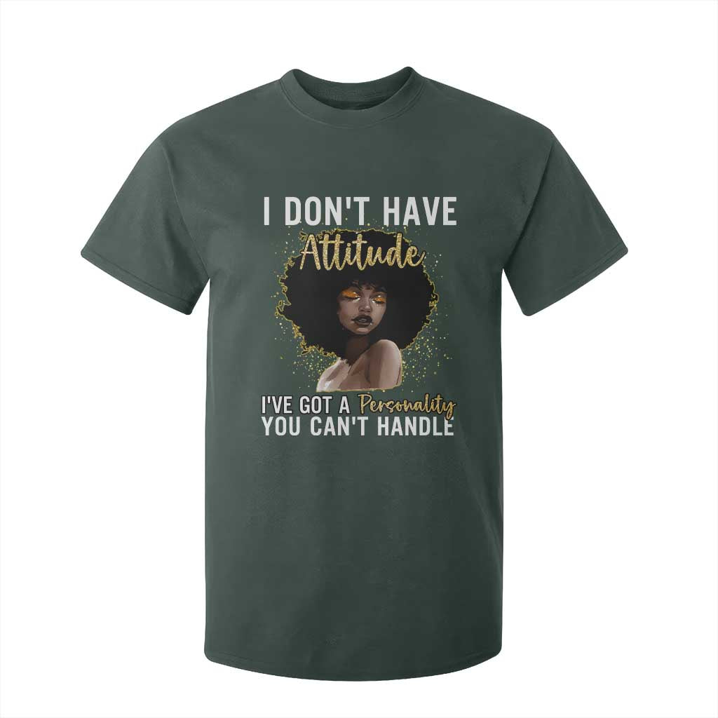 Proud Black African American T Shirt For Kid I Don't Have Attitude I've Got A Personality Afro Girl Glitter Print