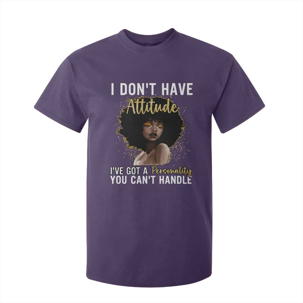 Proud Black African American T Shirt For Kid I Don't Have Attitude I've Got A Personality Afro Girl Glitter Print