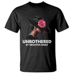 Funny African American T Shirt Unbothered By Negative Souls Afro Girl