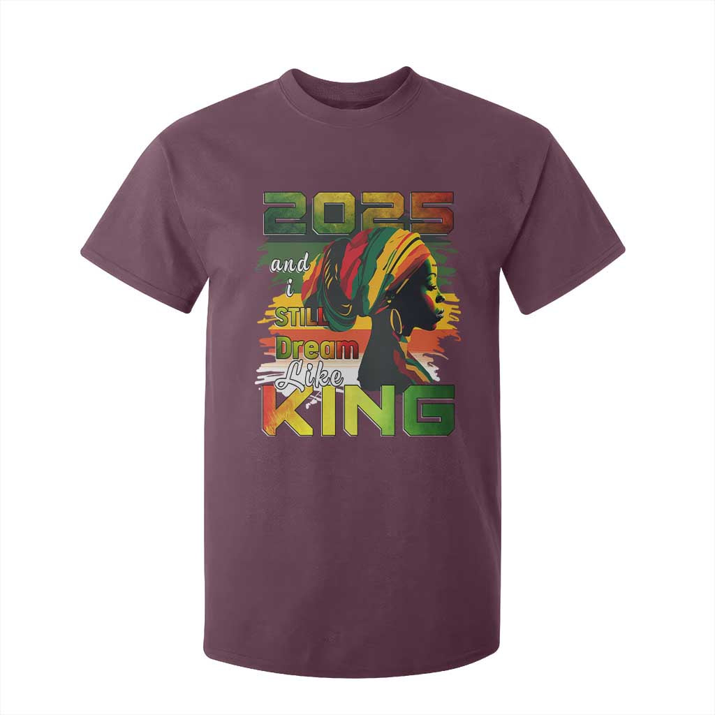 2025 And I Still Dream Like King T Shirt For Kid MLK Martin Luther King Day