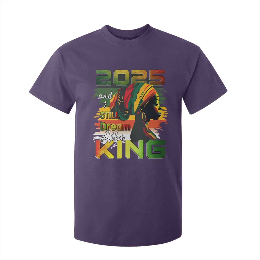 2025 And I Still Dream Like King T Shirt For Kid MLK Martin Luther King Day