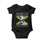Marcus Garvey Inspirational Quote Baby Onesie A People Without The Knowledge Of Their Past History Origin And Culture Jamaican Flag