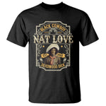Black Cowboy Nat Love T Shirt Deadwood Dick African American Cowboy