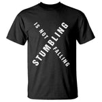 Malcolm X Stumbling Is Not Falling T Shirt Black History Month African American Pride