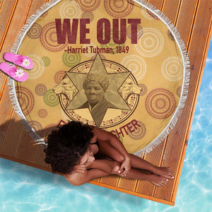 We Out 1849 African-American Beach Blanket Harriet Tubman