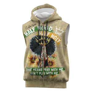 Personalized African Women Sleeveless Zip Hoodie Half Hood Half Holy - African Pride