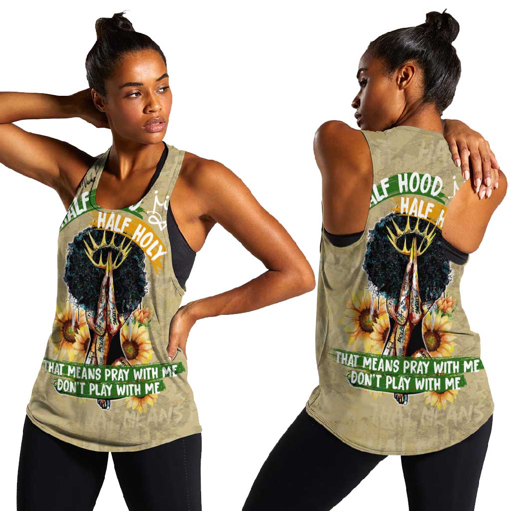 Personalized African Women Women Racerback Tank Half Hood Half Holy