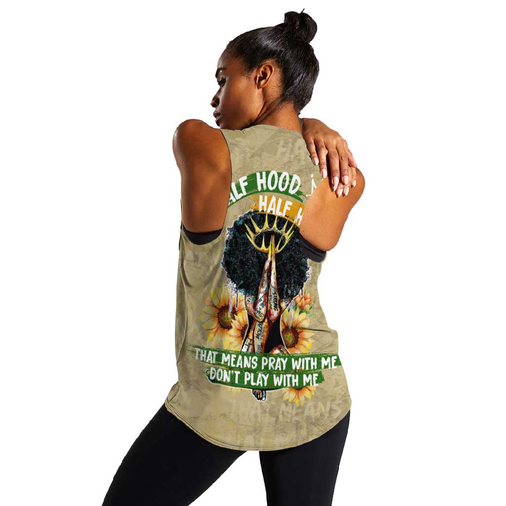 Personalized African Women Women Racerback Tank Half Hood Half Holy