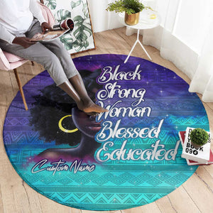 Black Strong Women Blessed Educated Round Carpet African Girl