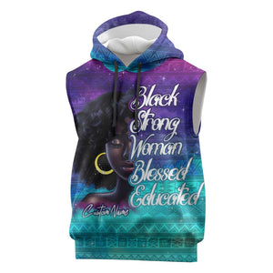 Black Strong Women Blessed Educated Sleeveless Hoodie African Girl - African Pride