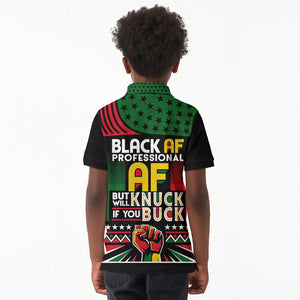 Black AF Professional AF But Will Knuck If You Kid Polo Shirt African Pride
