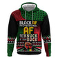Black AF Professional AF But Will Knuck If You Zip Hoodie African Pride