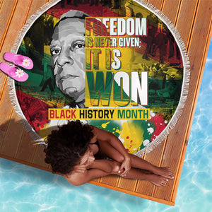 Freedom Is Never Given It Is Won Beach Blanket Asa Philip Randolph