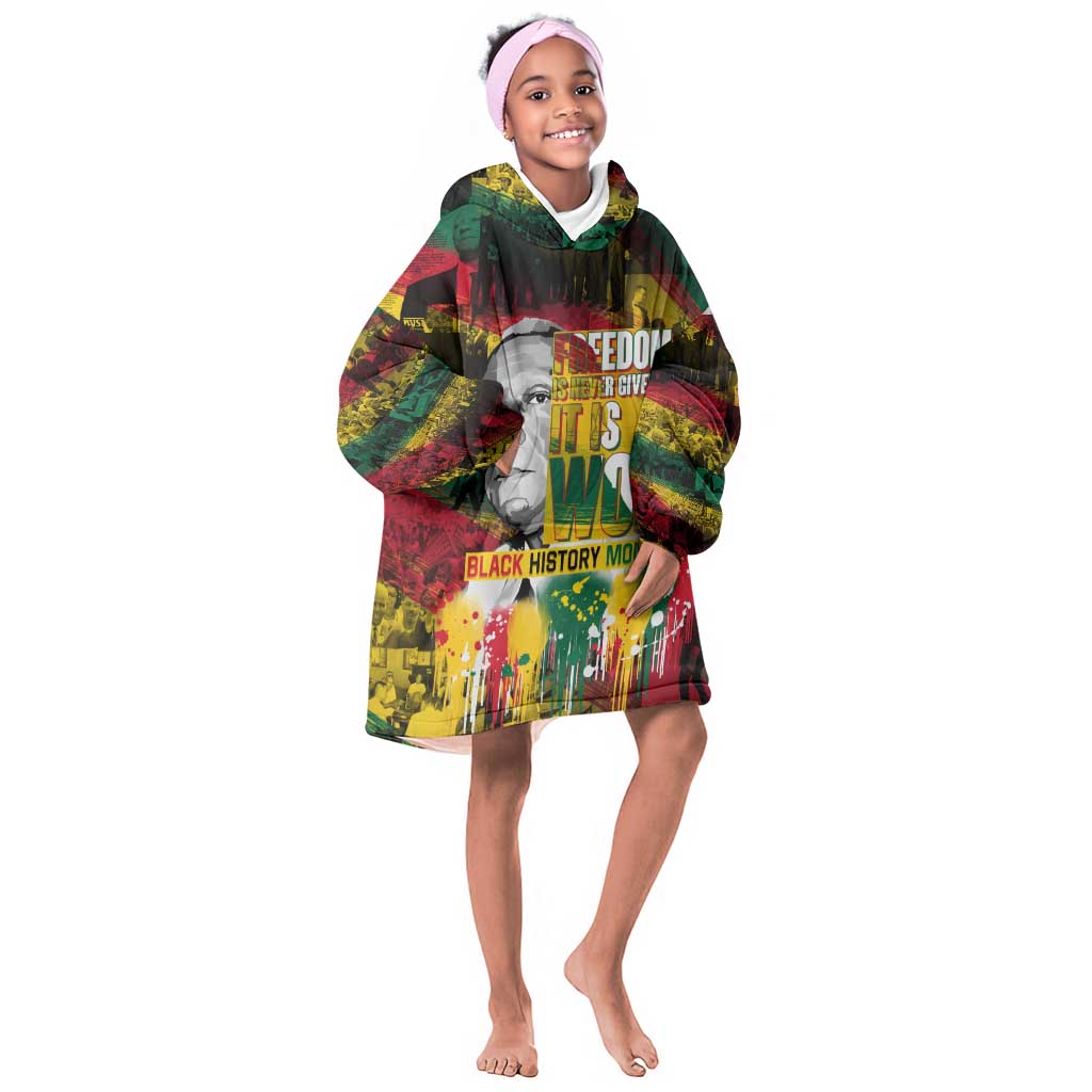 Freedom Is Never Given It Is Won KId Wearable Blanket Hoodie Asa Philip Randolph