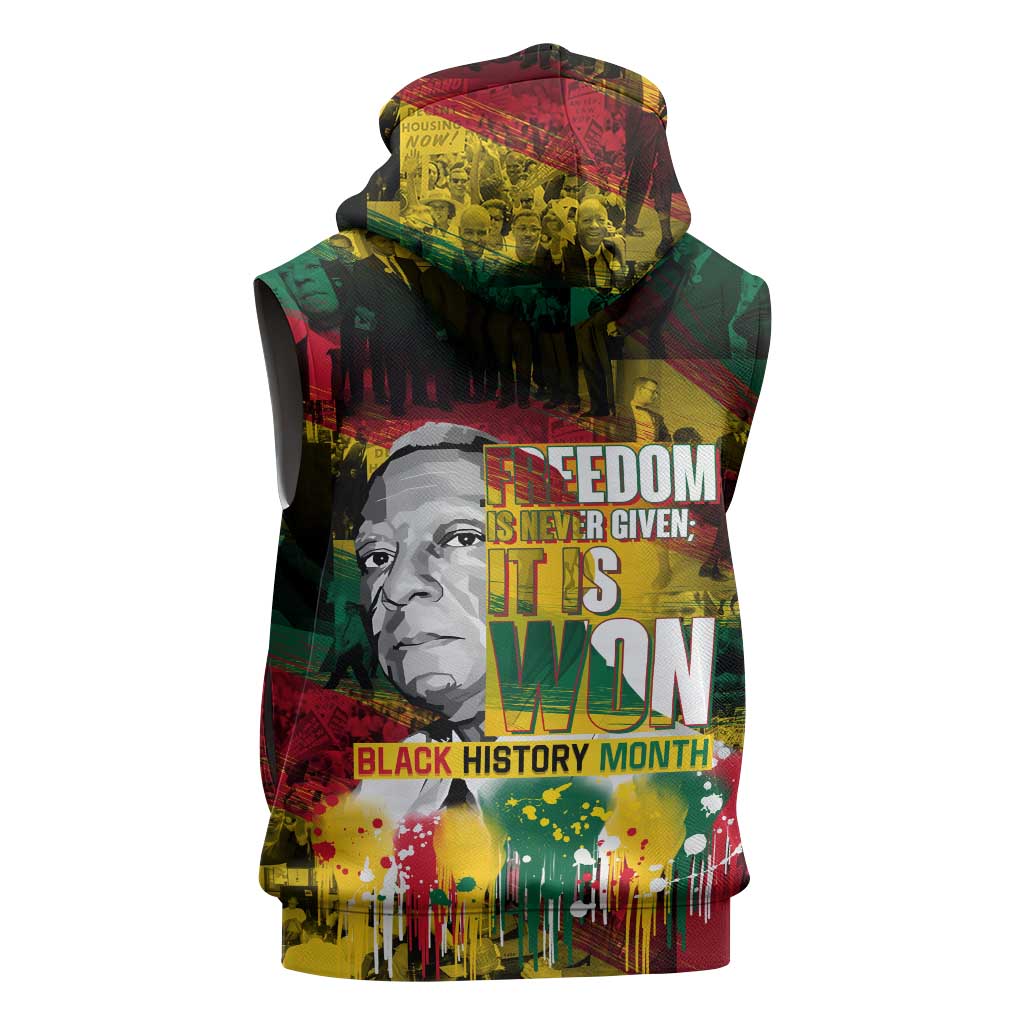 Freedom Is Never Given It Is Won Sleeveless Zip Hoodie Asa Philip Randolph - African Pride