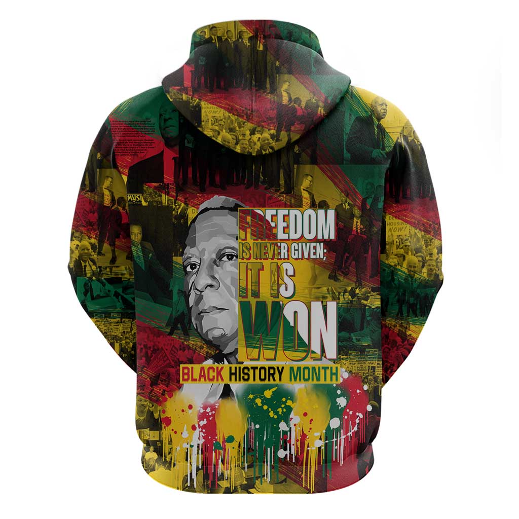 Freedom Is Never Given It Is Won Zip Hoodie Asa Philip Randolph