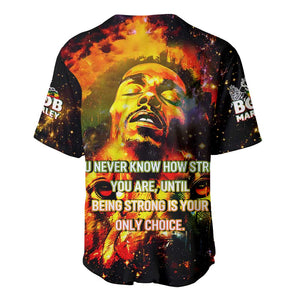 Bob King Of Reggae Rastafari Lion Baseball Jersey You Never Know How Strong You Are