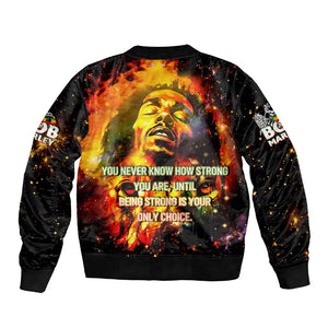 Bob King Of Reggae Rastafari Lion Bomber Jacket You Never Know How Strong You Are