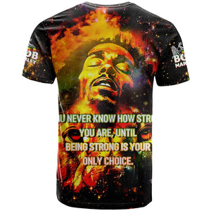 Bob King Of Reggae Rastafari Lion T shirt You Never Know How Strong You Are
