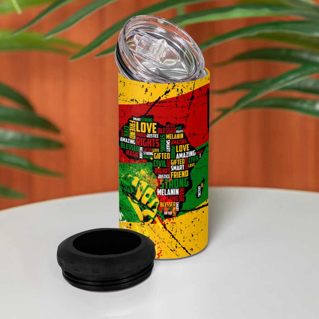 Black History Month Africa 4 in 1 Can Cooler Tumbler Strength Love and Justice Typography