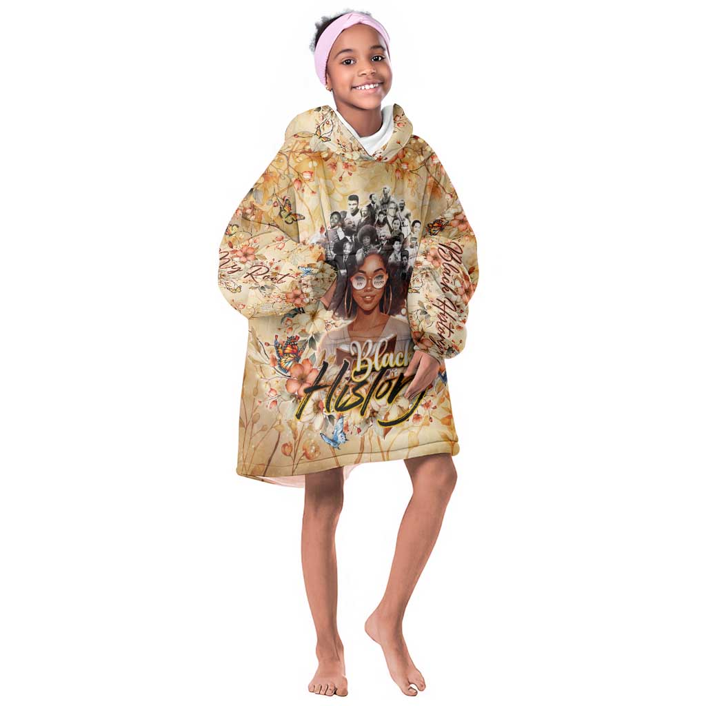 African Women Black History Kid Wearable Blanket Hoodie Civil Rights Leaders My Roots