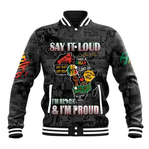 I'm Black and I'm Proud - Personalized African Baseball Jacket DT02