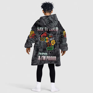 I'm Black and I'm Proud - Personalized African KId Wearable Blanket Hoodie