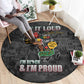 I'm Black and I'm Proud - Personalized African Round Carpet