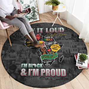 I'm Black and I'm Proud - Personalized African Round Carpet