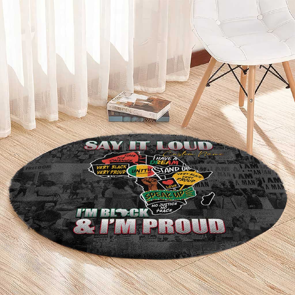 I'm Black and I'm Proud - Personalized African Round Carpet