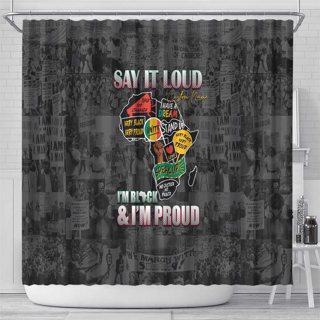 I'm Black and I'm Proud - Personalized African Shower Curtain