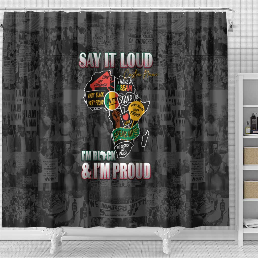 I'm Black and I'm Proud - Personalized African Shower Curtain