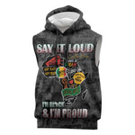 I'm Black and I'm Proud - Personalized African Sleeveless Hoodie - African Pride