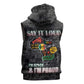 I'm Black and I'm Proud - Personalized African Sleeveless Hoodie - African Pride